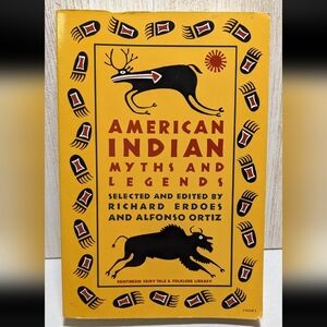 The Pantheon Fairy Tale and Folklore Library: American Indian Myths and...